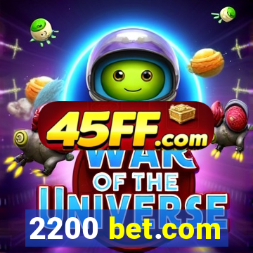 2200 bet.com